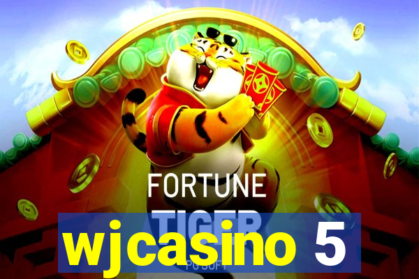 wjcasino 5